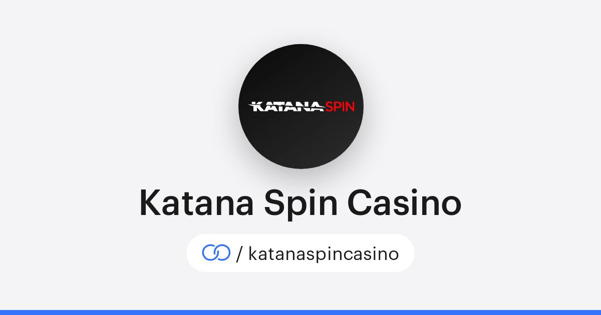 Discover the Thrills of Casino Katana Spin Discover the Thrills of Casino Katana Spin