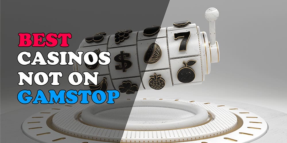 Discover Exciting Casinos Not Under GamStop
