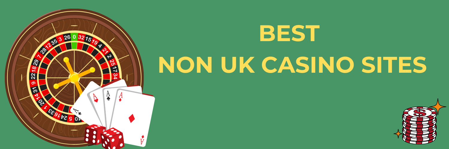Exploring Non UK Licence Casinos A Guide for Players Exploring Non UK Licence Casinos A Guide for Players